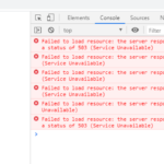 Failed To Load Resource The Server Responded With A Status Of 503