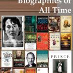 The 40 Best Biographies You May Not Have Read Yet In 2021 Best