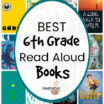 The Best Read Aloud Books For 6th Grade Imagination Soup 6th Grade