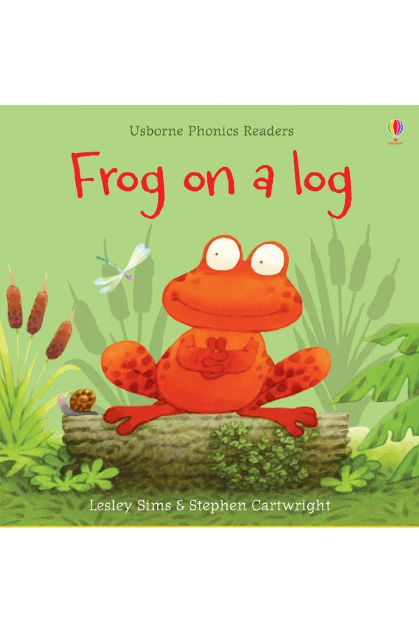 Usborne Phonics Reader Frog On A Log My Booktopia