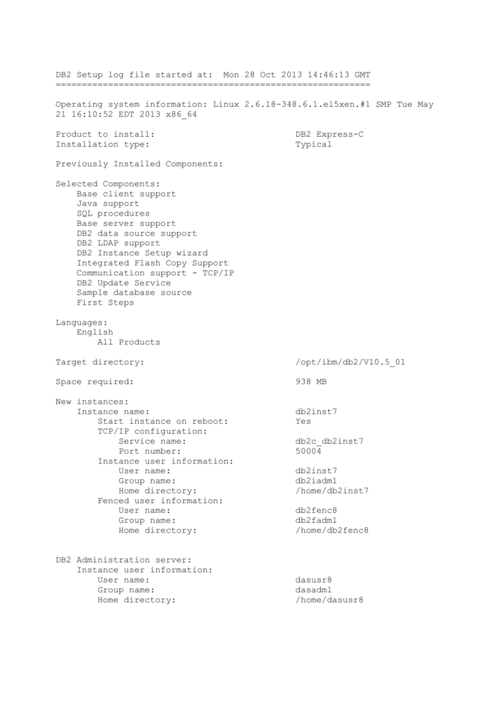 DB2 Setup Log File Started At Mon 28 Oct 2013 14 46 13 GMT