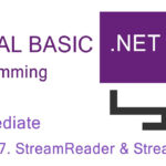 Intermediate VB NET Programming Lesson 7 More About StreamReader And