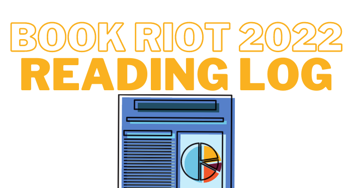 Introducing The 2022 Reading Log Book Riot