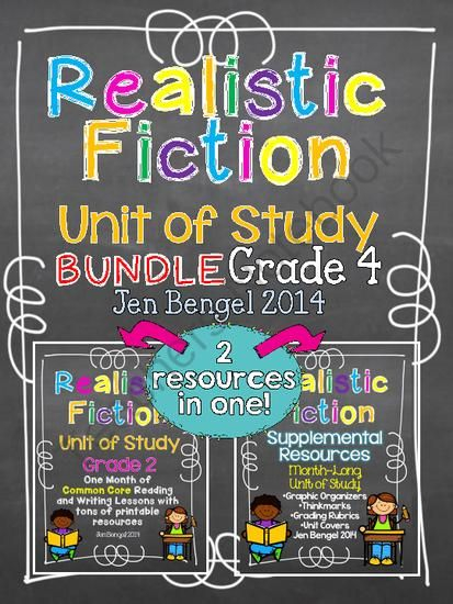 Realistic Fiction Unit Of Study Grade 4 BUNDLE From Jen Bengel On 