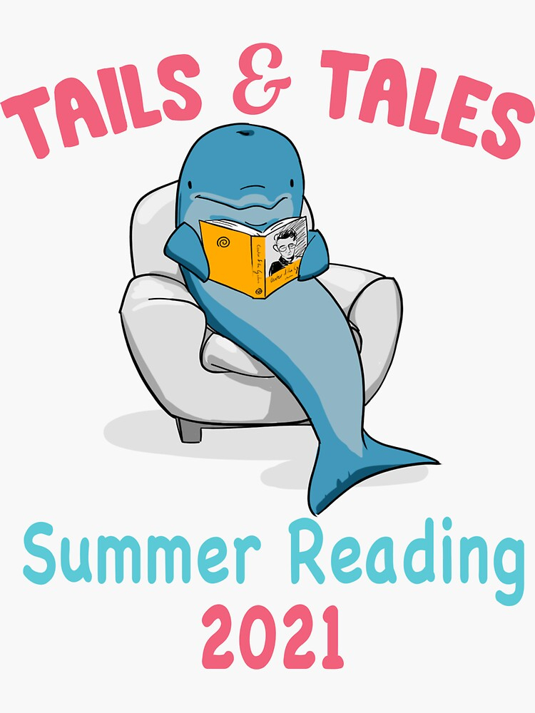  Tails And Tales Summer Reading 2021 Dolphin Book Lovers Sticker By 